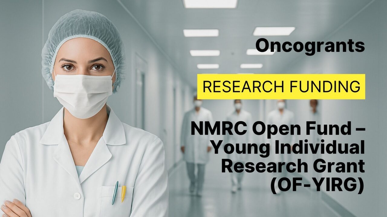 NMRC Open Fund – Young Individual Research Grant (OF-YIRG)