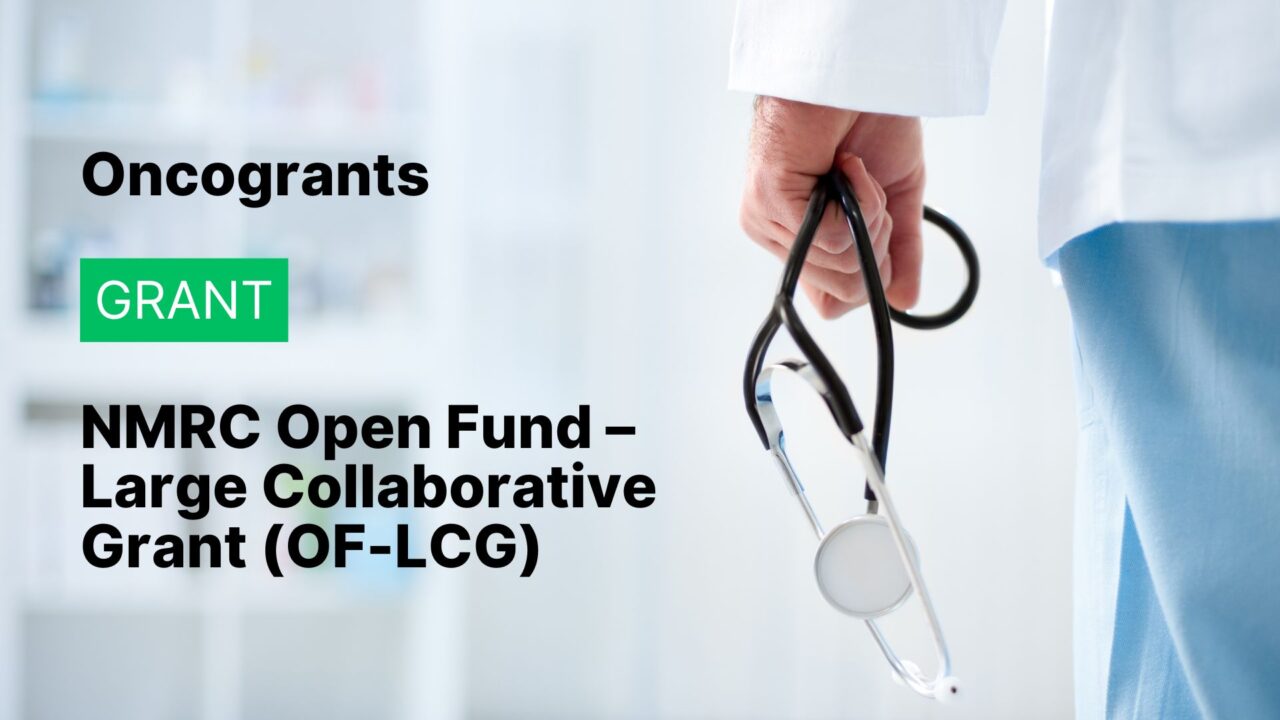 NMRC Open Fund – Large Collaborative Grant (OF-LCG)