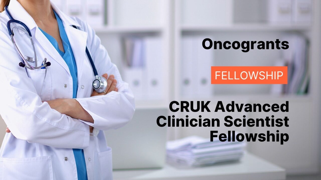 CRUK Advanced Clinician Scientist Fellowship