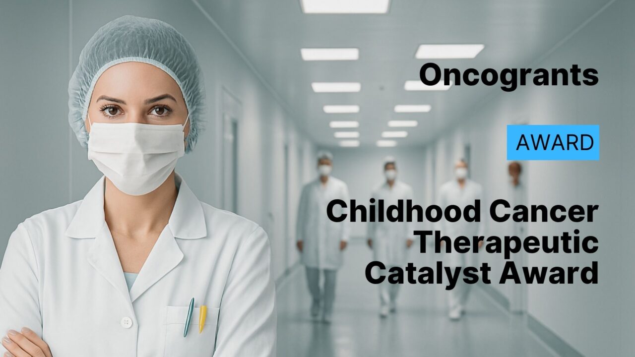 Childhood Cancer Therapeutic Catalyst Award