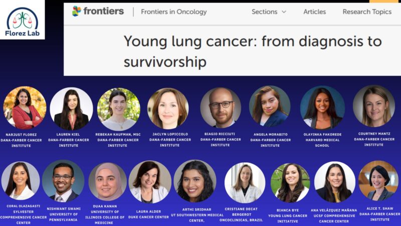 Narjust Florez: First Publication from Dana-Farber’s Young Lung Cancer Program at the Lowe Center for Thoracic Oncology