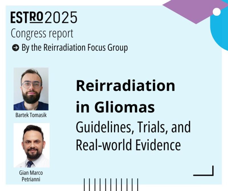 How Reirradiation is Becoming a Key Strategy in Recurrent Glioma Care - ESTRO