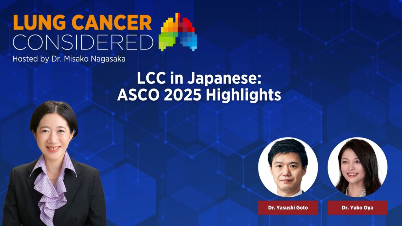 What Were the Key Takeaways from ASCO25? – IASLC