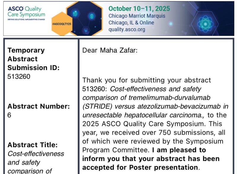 Maha Zafar: Two of My Research Projects Have Been Accepted For Presentation At The ASCO Quality Care Symposium 2025!