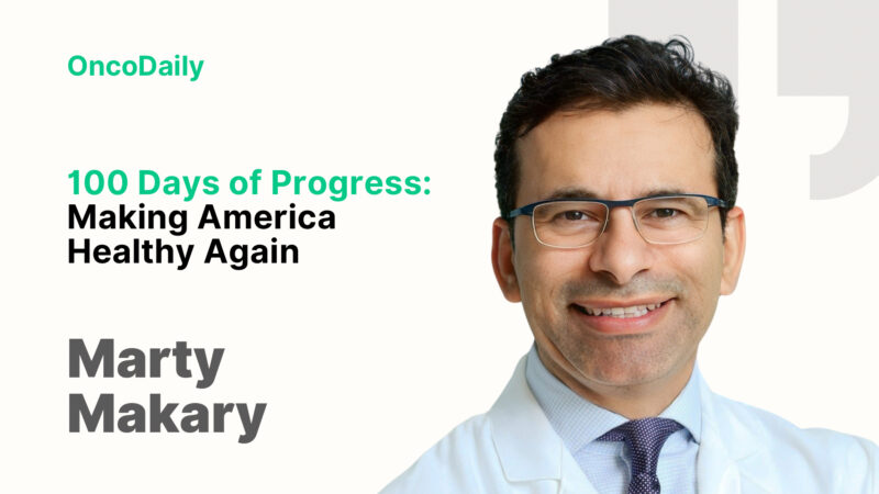 Marty Makary: 100 Days of Progress – Making America Healthy Again