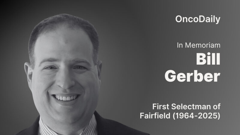 In Memoriam: Bill Gerber – First Selectman of Fairfield(1964–2025)