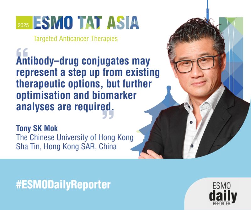 Tony Mok Reviews Lung Cancer Clinical Trial Data for HER2-, HER3- and TROP-2-Targeted ADCs - ESMO