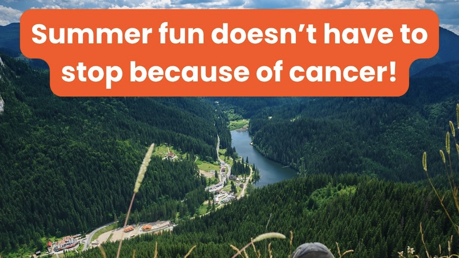 National Foundation for Cancer Research Shares Tips for Enjoying a Cancer-Friendly Summer