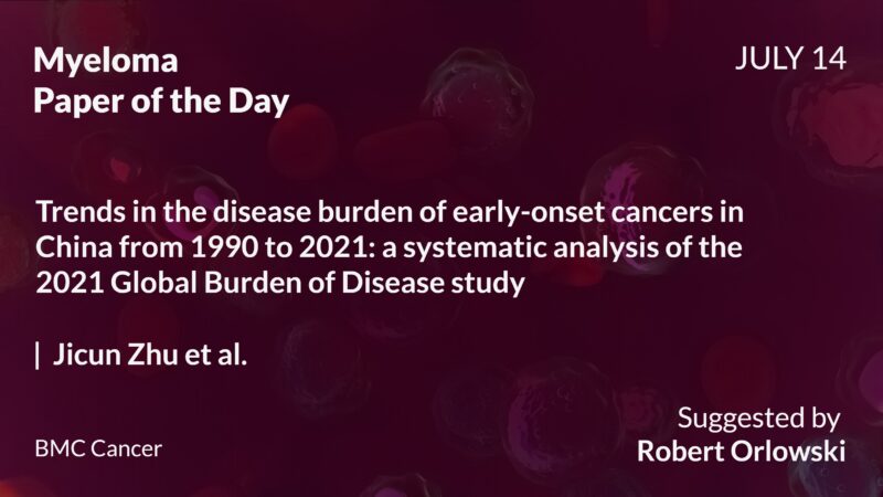 Myeloma Paper of the Day, July 14th, Suggested by Robert Orlowski
