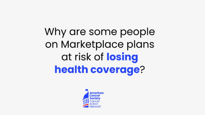 Why We Need Affordable Care Act Marketplace – ACS CAN