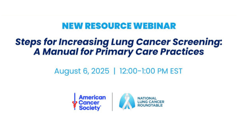 Steps for Increasing Lung Cancer Screening Webinar – ACS NLCRT