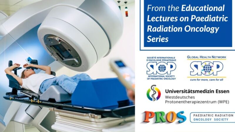 Radiotherapy in Neuroblastoma in the Educational Lectures on Paediatric Radiation Oncology Series – SIOP