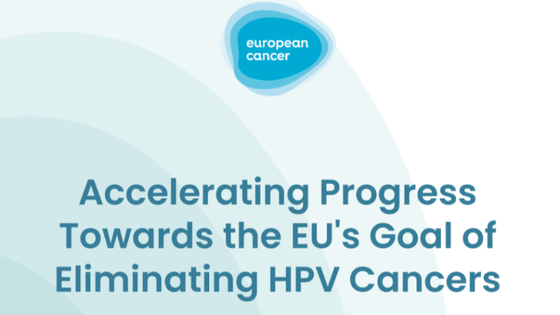 What We Need Now is Action in HPV-caused Cancers – European Cancer Organisation