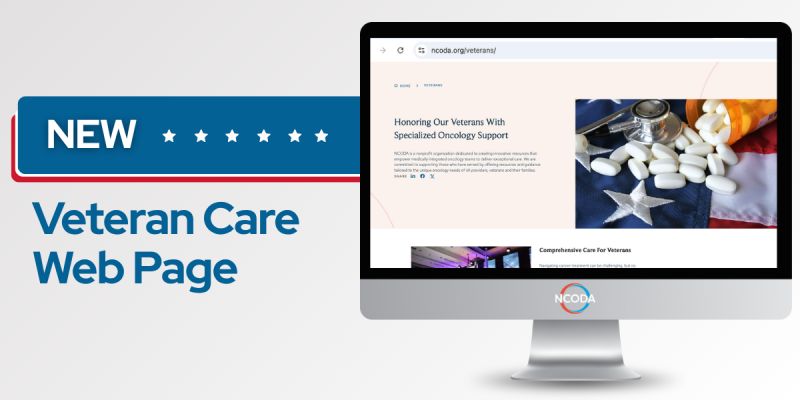 Addressing Unique Challenges Veterans Face in Cancer Care – NCODA