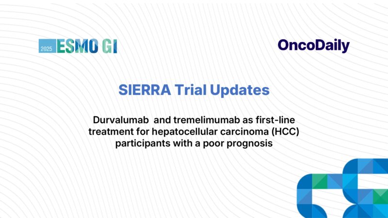 ESMO GI 2025 Highlights: SIERRA Study on STRIDE in Unresectable HCC