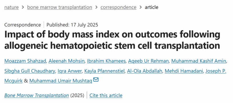 Muhammad Umair Mushtaq: Impact of Body Mass Index on Outcomes Following Allo-HSCT