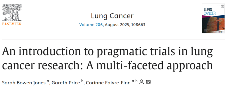 Corinne Faivre-Finn: Bridging Evidence Gaps with Pragmatic Trials in Lung Cancer