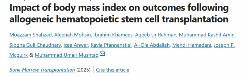 Al-Ola A Abdallah: How BMI Affects Outcomes After Allogeneic Hematopoietic Stem Cell Transplant for AL and MDS
