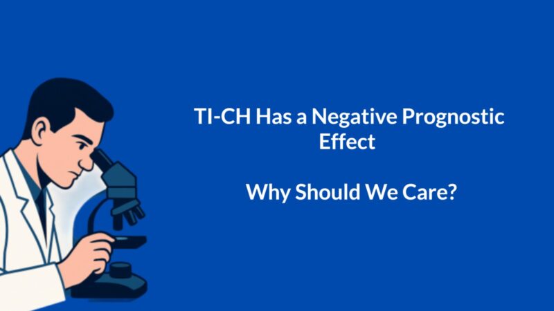 Tyler Shropshire: Negative Prognostic Effect OF TI-CH on Patient Survival