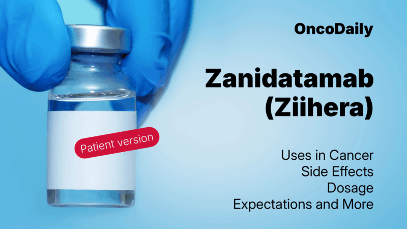 Zanidatamab (Ziihera): Patient Guide for 2025