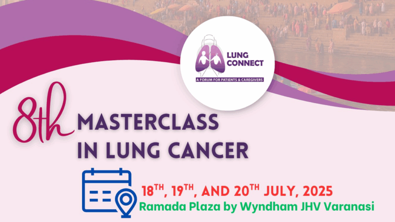 Lung Connect India – Advocacy Workshop: Connecting lives in Lung Cancer