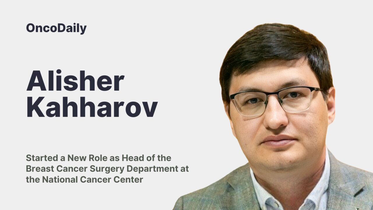 Alisher Kahharov Has Started a New Role as Head of the Breast Cancer Surgery Department at the National Cancer Center