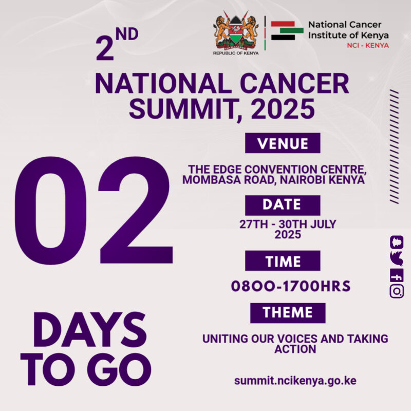 2 Days Left until the 2nd National Cancer Summit Kicks Off - NCI Kenya