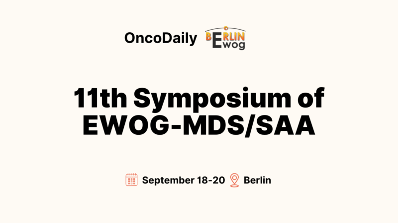 11th Symposium of EWOG-MDS/SAA