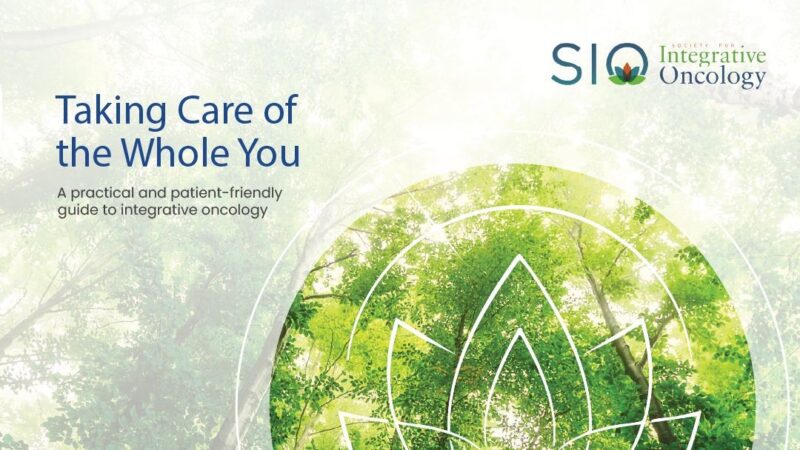 New Integrative Oncology eBook by Society for Integrative Oncology and CancerChoices