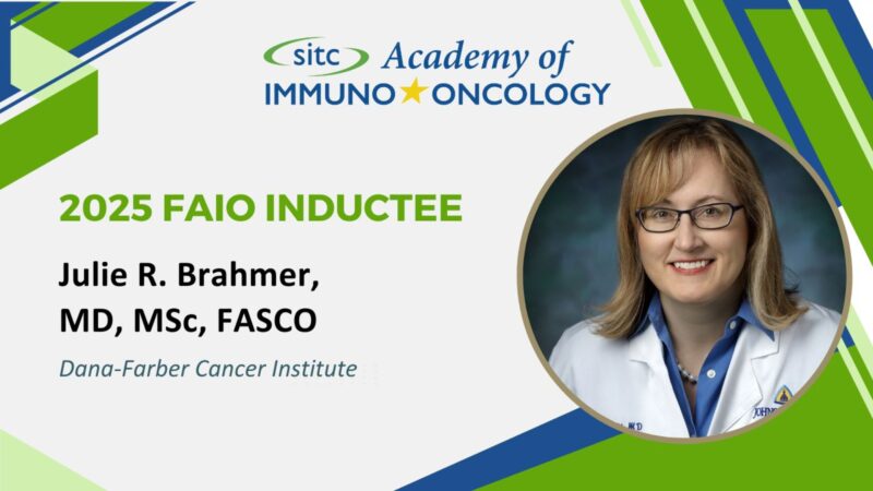 SITC Welcomes Julie R. Brahmer to the 2025 Class of the Academy of Immuno-Oncology