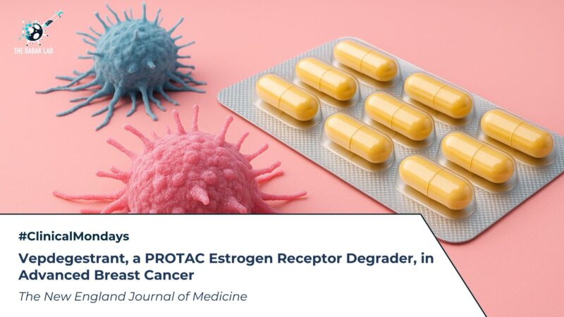 Vepdegestrant Breaks New Ground in ER+ Breast Cancer – The Babak Lab