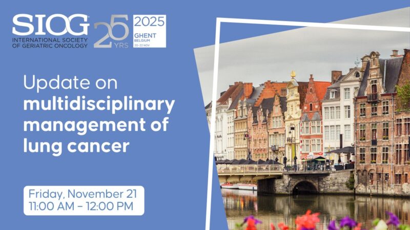 Lung Cancer Care is Evolving Fast – SIOG