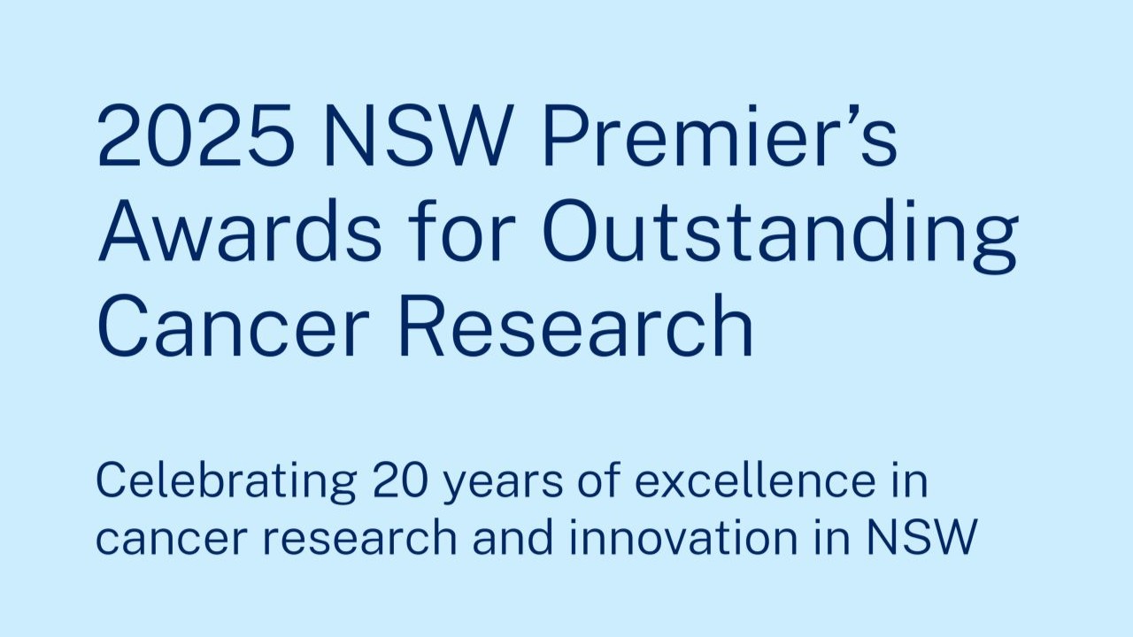 Nominations for the 20th NSW Premier’s Awards for Outstanding Cancer Research Are Closing Soon