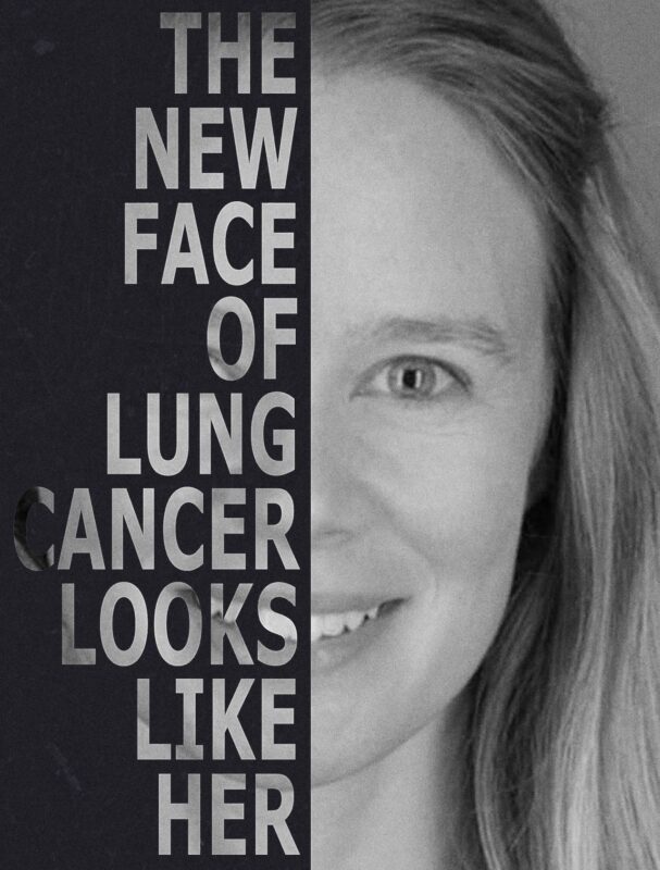 The Face of Lung Cancer Is Changing, and Our Awareness Must Too - Young Lung Cancer Initiative