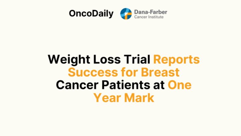 Weight Loss Trial Reports Success for Breast Cancer Patients at One Year Mark