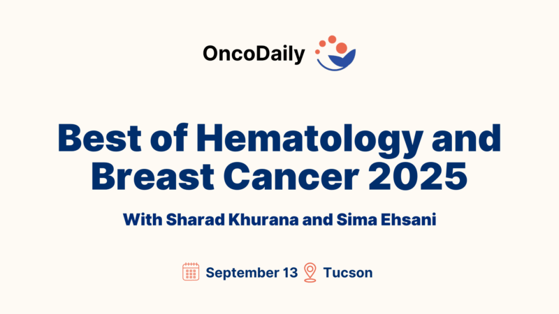 Registration Open for Best of Hematology and Breast Cancer 2025 – Binaytara