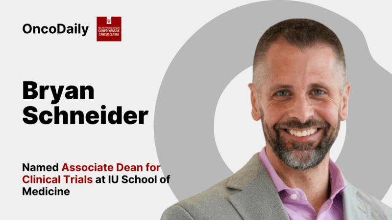 Bryan Schneider Named Associate Dean for Clinical Trials at IU School of Medicine