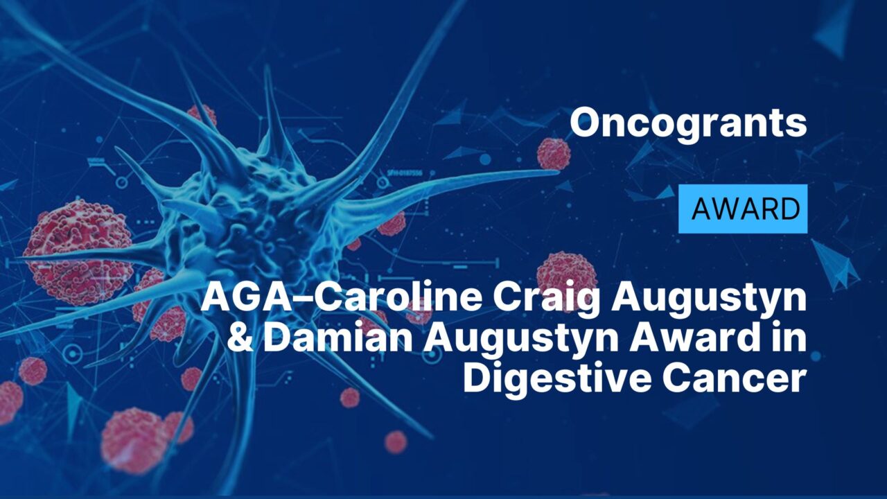 AGA–Caroline Craig Augustyn & Damian Augustyn Award in Digestive Cancer