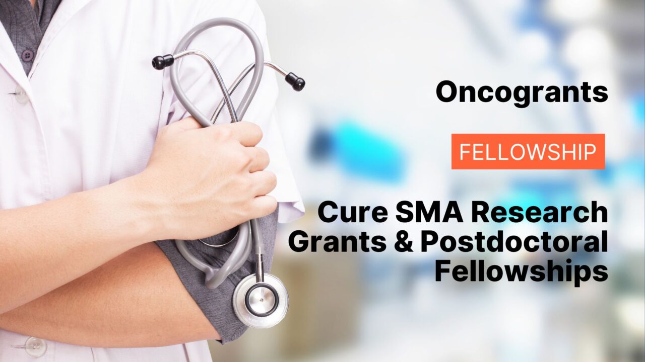 Cure SMA Research Grants & Postdoctoral Fellowships
