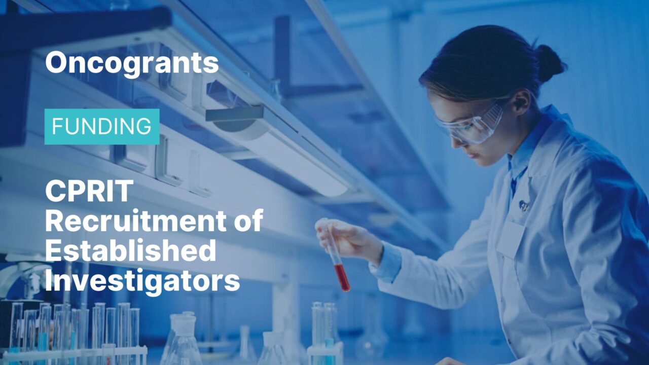 CPRIT Recruitment of Established Investigators
