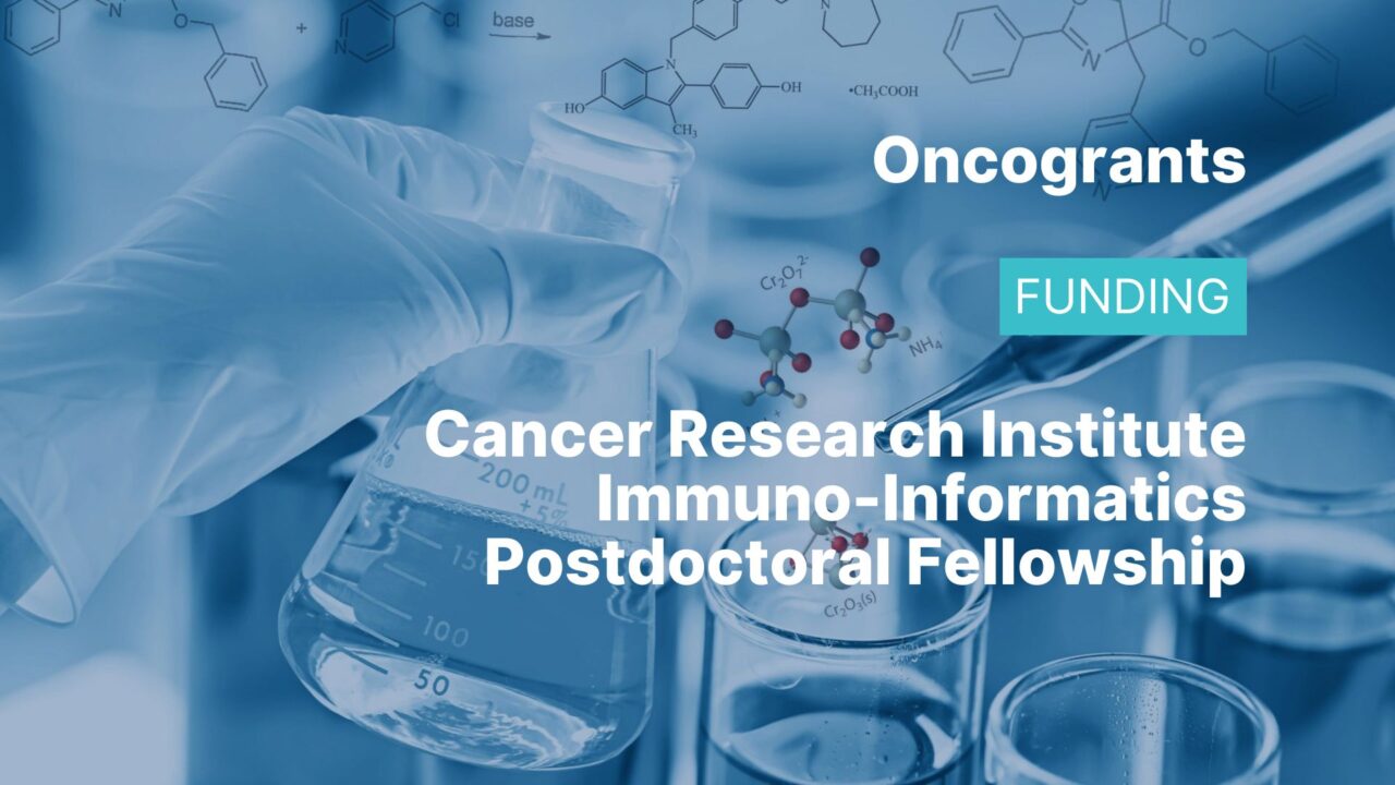 Cancer Research Institute Immuno-Informatics Postdoctoral Fellowship