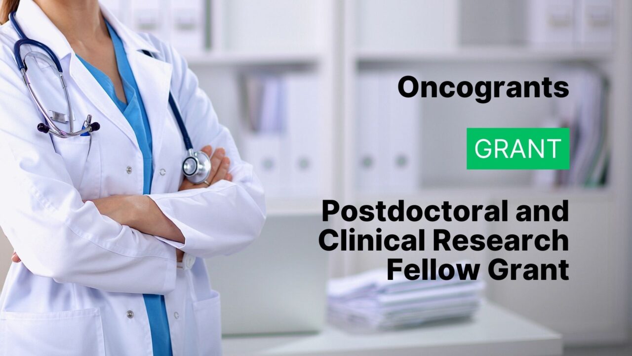 Postdoctoral and Clinical Research Fellow Grant