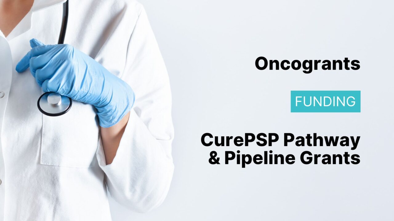 CurePSP Pathway & Pipeline Grants