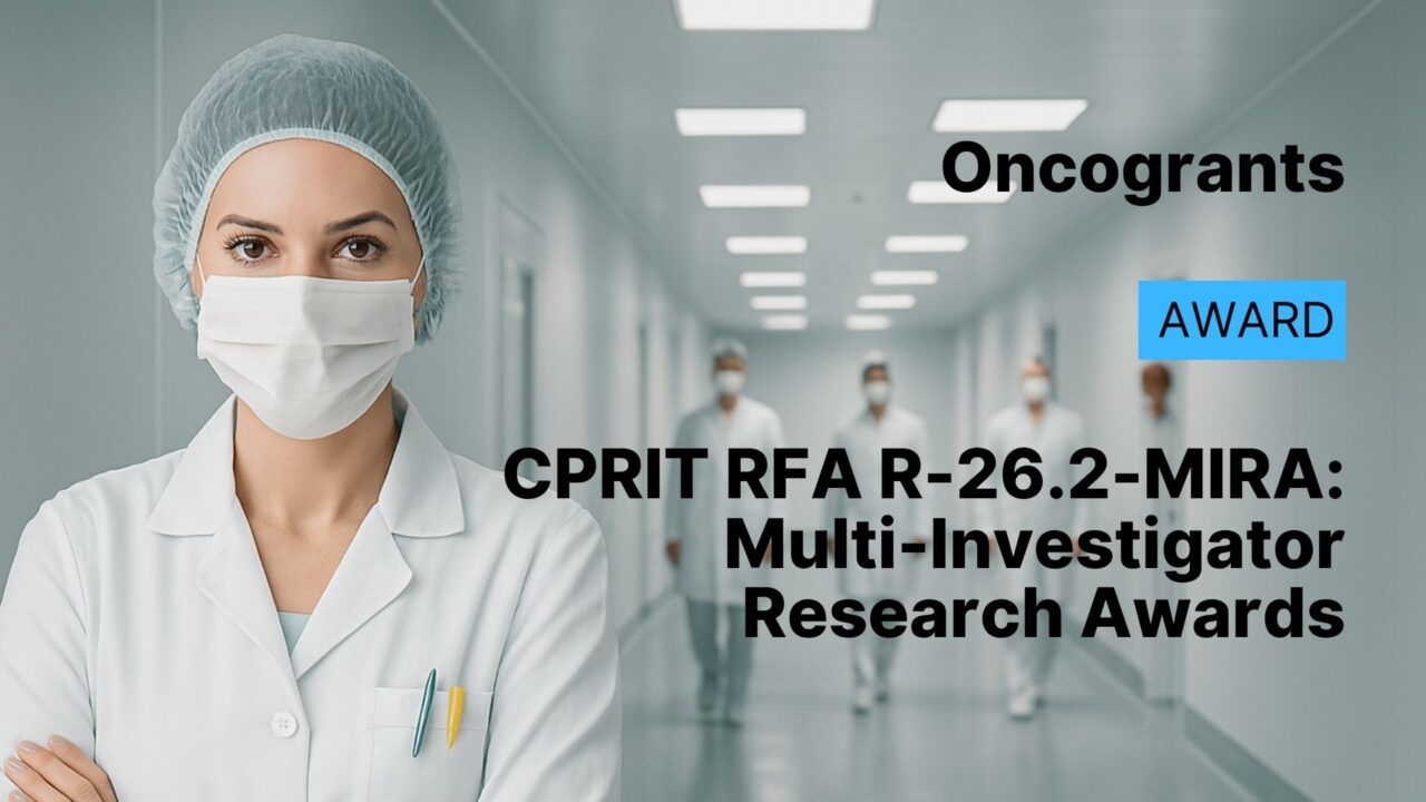 CPRIT RFA R-26.2-MIRA: Multi-Investigator Research Awards