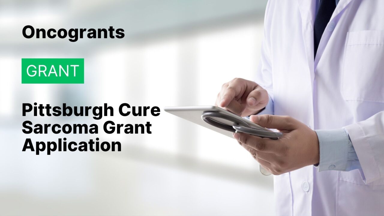 Pittsburgh Cure Sarcoma Grant Application