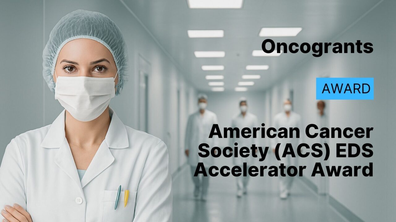 American Cancer Society (ACS) EDS Accelerator Award