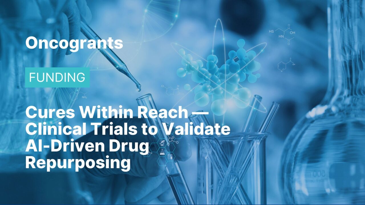 Cures Within Reach — Clinical Trials to Validate AI-Driven Drug Repurposing