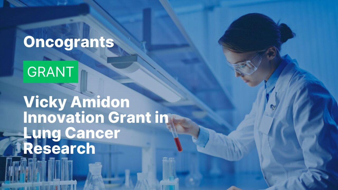 Vicky Amidon Innovation Grant in Lung Cancer Research