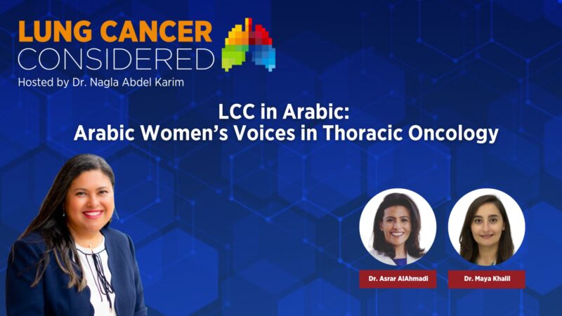 An Arabic Woman Building a Career in Thoracic Oncology