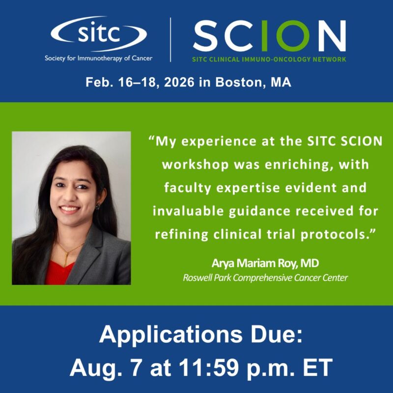 Applications for 2026 SCION Clinical Trial Workshop Close August 7 - SITC